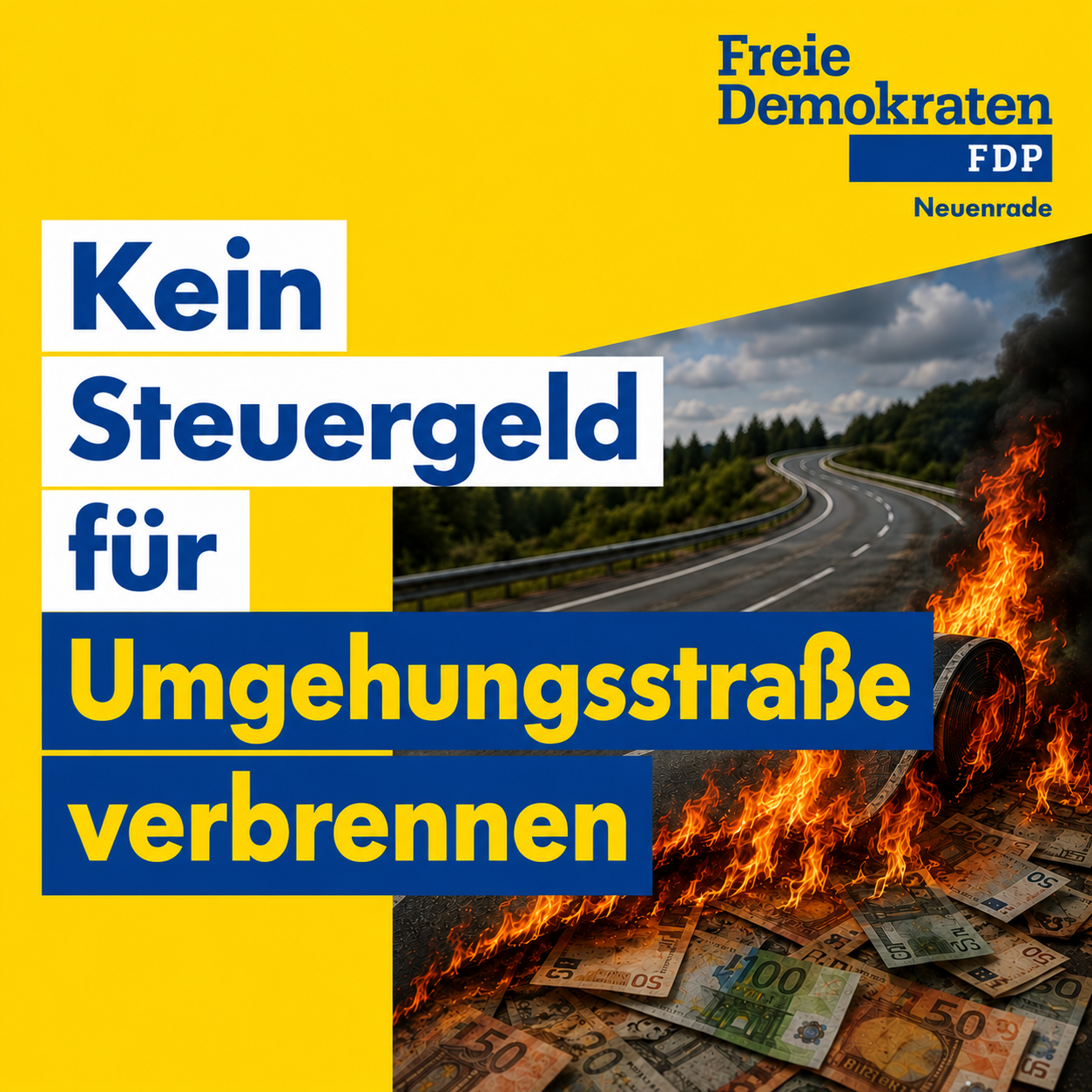 Kein Steuergeld für Umgehungsstraße verbrennen